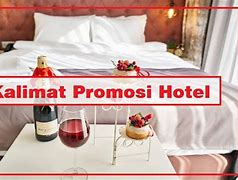 Kata Kata Promosi Hotel Dalam Bahasa Inggris